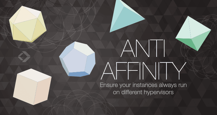 Anti-Affinity: ensure your instances run on different Hypervisors.