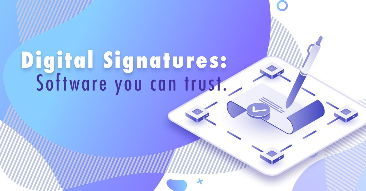 Digital signatures: software you can trust