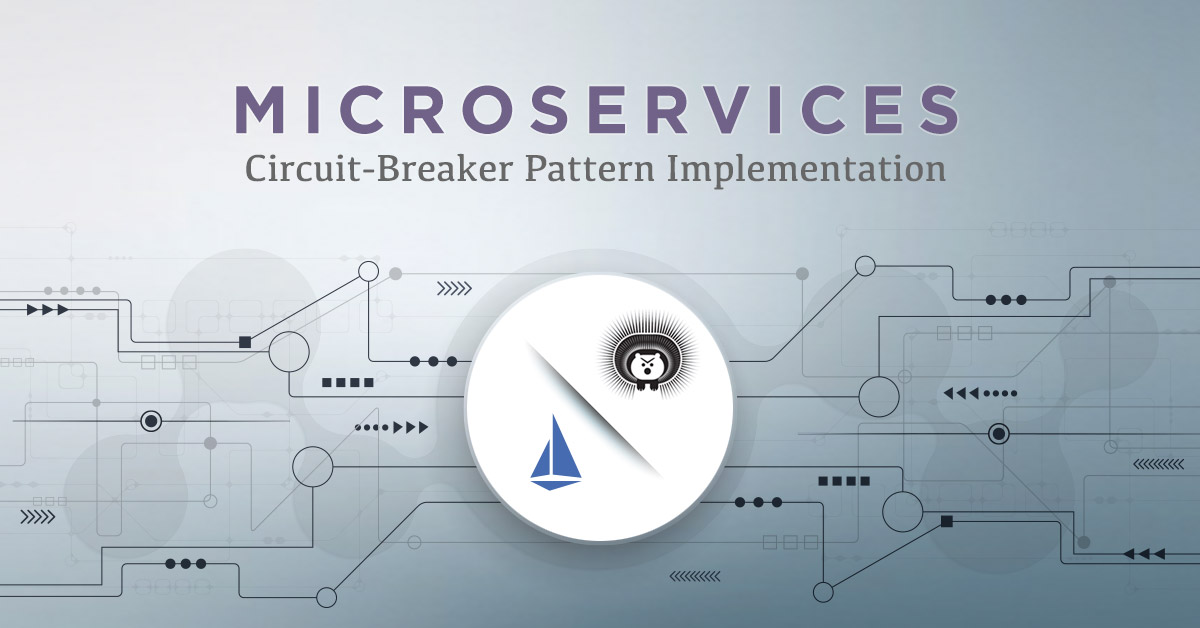 Microservices Circuit-Breaker Pattern Implementation: Istio vs Hystrix